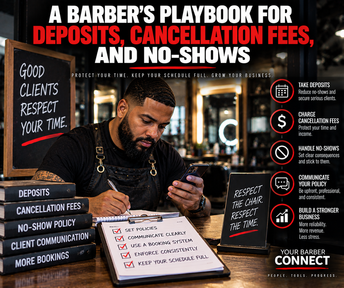 Your Barber Connect- A Barber's Playbook for Deposits, Cancellation Fees, and No-Shows