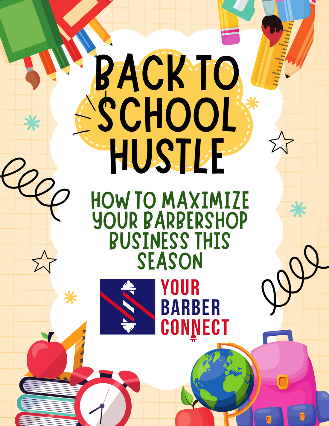 Back-to-School Hustle: How to Maximize Your Barbershop Business This Season